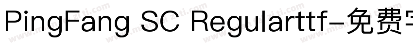 PingFang SC Regularttf字体转换